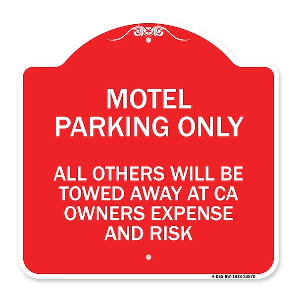 Signmission Motel Parking All Others Towed, Red & White Aluminum Architectural Sign, 18" x 18", RW-1818-23870 A-DES-RW-1818-23870 - main
